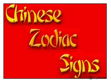 THE CHINESE ZODIAC monkey, bird, rat, snake, crocodile, rooster, cow, tiger, dragon, whale, rabbit, ox, frog, horse, snail, pig, wolf, dog, fox, goat,
