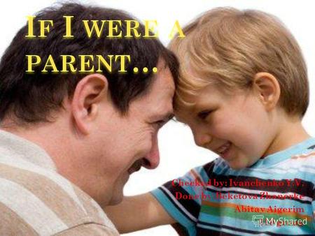If I were a parent…