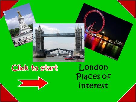 London Places of interest. Big Ben Parliament Trafalgar square next.