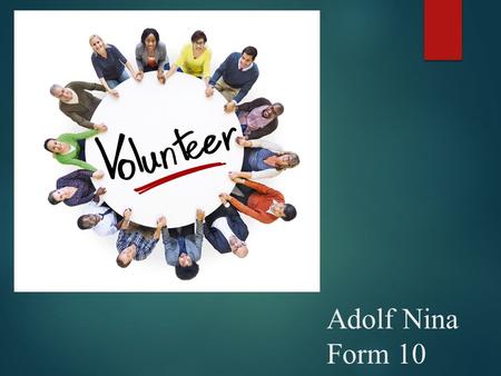 Презентация по английскому языку 10 класс на тему Волонтёры