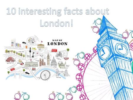London is the 9 th largest city in the world. If London was a separate country, it would have ranked the 8 th place in Europe in size.