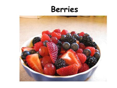 Berries strawberry raspberry blueberry bog blueberry or western blueberry.