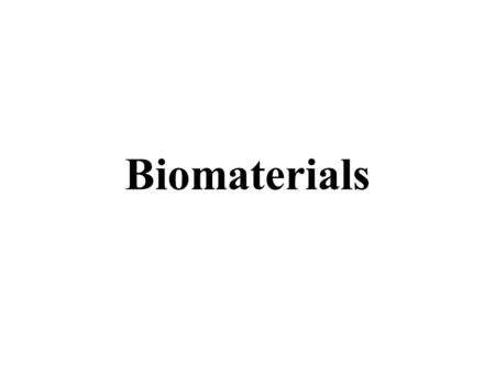 Biomaterials. Injuries make surgical repair or replacement necessary. Replacement skeletal parts that include knees, hips, finger joints, elbows, vertebrae,