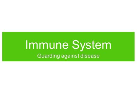 Immune System Guarding against disease. You wake up one morning with a stuffy nose, slight fever, and fatigue. Do you have a cold or the flu? Or are they.