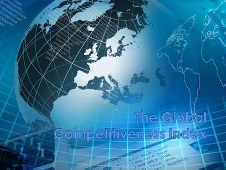 Індекс глобальної конкурентоспроможності (The Global Competitiveness Index) - це глобальне дослідження і супроводжуючий його рейтинг країн світу за показником.