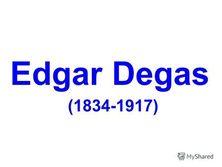 Edgar Degas (1834-1917) Self-portrait Dance class.