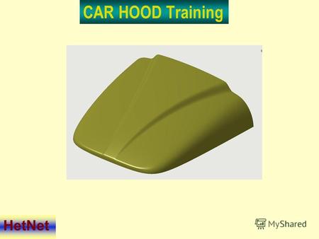 CAR HOOD Training HetNet. Откройте файл Car_Hood_Start1. CATPart содержащий в себе исходные кривые и плоскости.