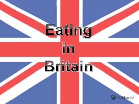 Eating in Britain