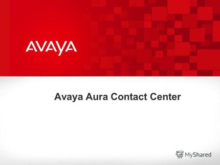 Avaya Aura Contact Center. © 2010 Avaya Inc. All rights reserved. Нет единого канала взаимодействия: Нужно быть готовым использовать все. Факт: Способы.