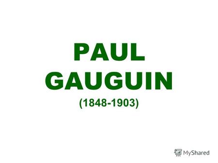 PAUL GAUGUIN (1848-1903). Автопортрет Таитянские женщины.