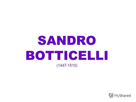 SANDRO BOTTICELLI (1447-1510). Рождение Венеры Примавера (Весна)