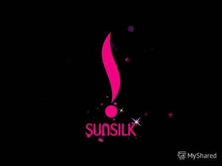 Добро пожаловать в МИР SUNSILK! Sunsilk – это бренд с 15-и летней историей на российском рынке! Марка SUNSILK - существует в более чем в 80 странах мира.