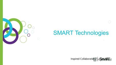 SMART Technologies. SMART Technologies вчера Революция в компании Самый массовый выпуск на рынок новых продуктов в Истории Лидер мирового рынка интерактивных.