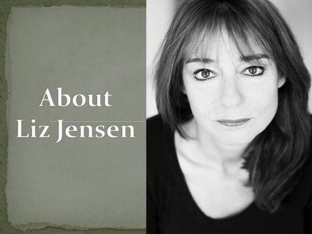 Liz Jensens critically-acclaimed imaginative output spans black comedy, science fiction, satire, family drama, historical fantasy and psychological suspense.